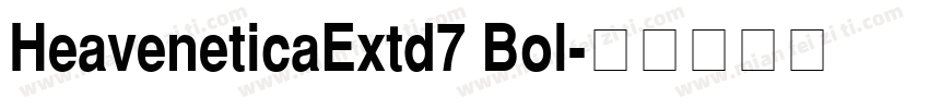 HeaveneticaExtd7 Bol字体转换